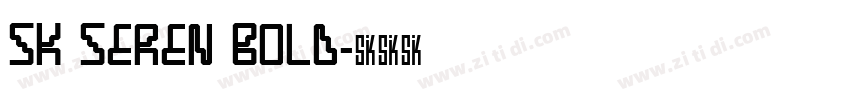 SK Seren Bold字体转换